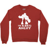 I'm Alway Angry Crewneck Sweatshirt
