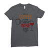 give me cofee or wine Ladies Fitted T-Shirt