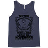 Never Underestimate Dog Rescuer Who Was Born November Tank Top