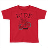 ride and fly high Toddler T-shirt