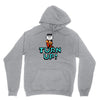turn up Unisex Hoodie
