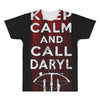 Keep Calm And Call Daryl All Over Men's T-shirt