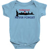 Patriot Day Never Forget Baby Bodysuit