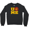 u c me john cena Crewneck Sweatshirt