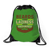 beards turn laziness into awesomeness Drawstring Bags