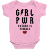 Girl Power Future Is Female Baby Bodysuit