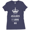 Don't Be Jealous Just Because Look This Good At 80 Ladies Fitted T-Shirt