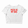 pizza is my bae ringer Crop Top