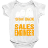 cant scare me im sales engineer halloween Baby Onesie
