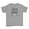 CHECK MEOWT CAT Youth Tee
