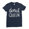 donut queen Ladies Fitted T-Shirt