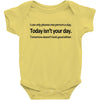 i can only please 1 person a day Baby Bodysuit