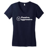 passive agressive Women's V-Neck T-Shirt