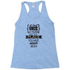 go to a place you have never been Racerback Tank