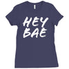 hey bae Ladies Fitted T-Shirt