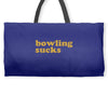 bowling sucks bowl team league club funny geek nerd sport pin tee shir Weekender Totes