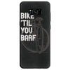 bike 'til you barf Samsung Galaxy S8
