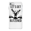 let's get blitzened iPhone 7 Case