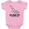 push it (push it real good) Baby Bodysuit