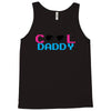 cool daddy 2 Tank Top
