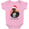 i was the nizzle before chrismizzle and all through the hizzle Baby Bodysuit