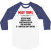 May Girl Hated By Many 3/4 Sleeve Shirt