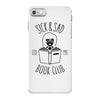 sick &amp; sad book club iPhone 7 Case
