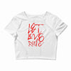 let love rule Crop Top