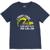 I Don't Care How Many Miles Per Gallon V-Neck Tee