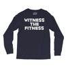 witness the fitness Long Sleeve Shirts