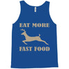 eat more fast food Tank Top