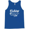 fishing   through his fly! Tank Top