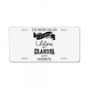 i ve been called a lot of names in my lifetime but grandpa is my favor License Plate