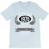 vintage quality without compromise 1970 aged to perfection T-Shirt