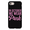 in october we wear pink iPhone 8