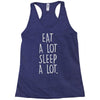 eat a lot sleep a lo Racerback Tank