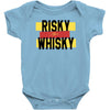risky after whisky Baby Onesie