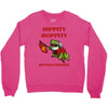 hippity hoppity revolutionize Crewneck Sweatshirt