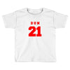 DUN 21 Toddler T-shirt