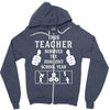 This Teacher Survived The 2016 2017 School Year Zipper Hoodie