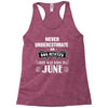 never underestimate an old man who was born in june Racerback Tank