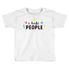 I Hate People Toddler T-shirt