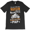 There Aren't Many Things I Love More Than Motorcycles T-Shirt