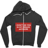 I Don't See You In My Dreams Anymore Zipper Hoodie