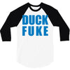duck fuke 3/4 Sleeve Shirt