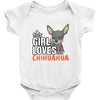 This Girl Loves Her Chihuahua Baby Onesie