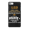 leo hated by many wanted by plenty disliked by some confronted by none iPhone 7 Case
