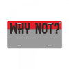 why not License Plate