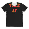 toxic All Over Women's T-shirt