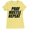 pray hustle repeat Ladies Fitted T-Shirt